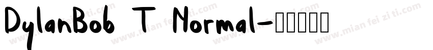 DylanBob T Normal字体转换